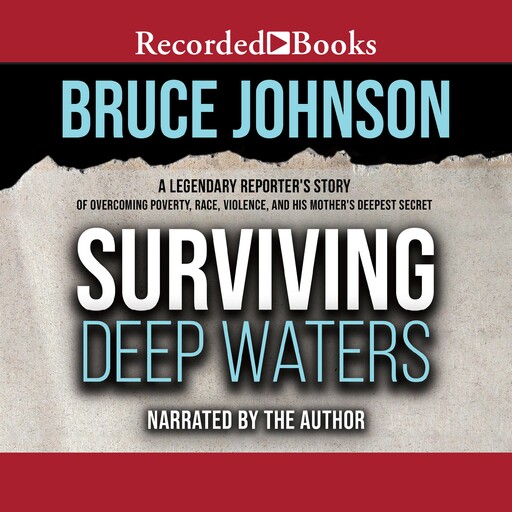 Surviving Deep Waters, Bruce Johnson