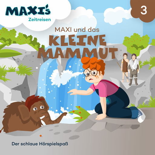 Maxi's Zeitreisen, Folge 3: Maxi und das kleine Mammut, Jana Lüpke