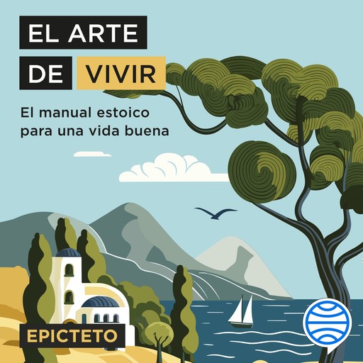 El arte de vivir, Epicteto