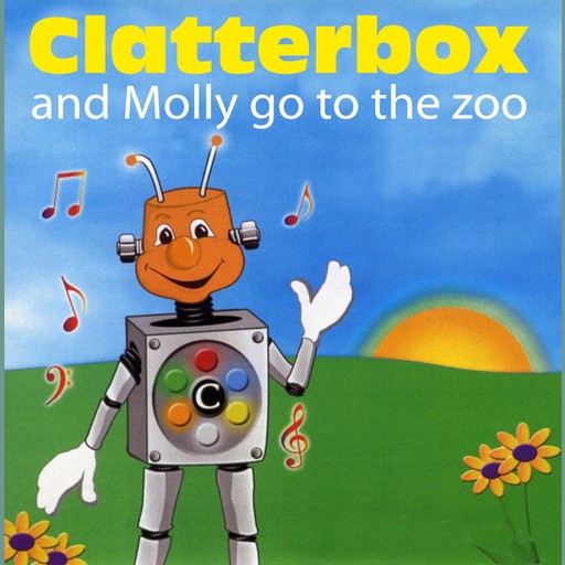 Clatterbox and Molly Go to the Zoo, Joy Gavin, Jo Capon