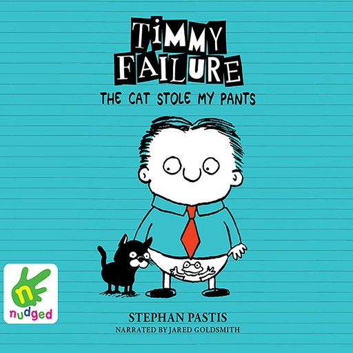 The Cat Stole My Pants, Stephan Pastis