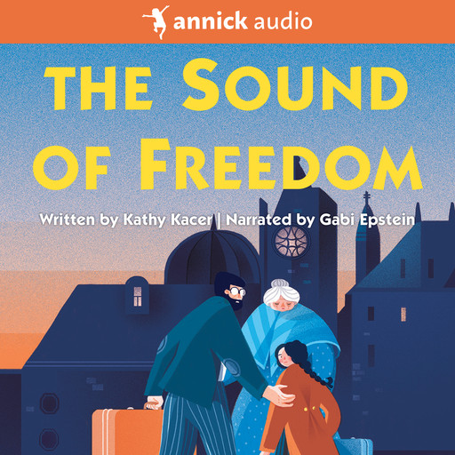 The Sound of Freedom - The Heroes Quartet, Book 1 (Unabridged), Kathy Kacer