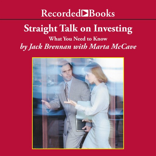 Straight Talk on Investing, Jack Brennan