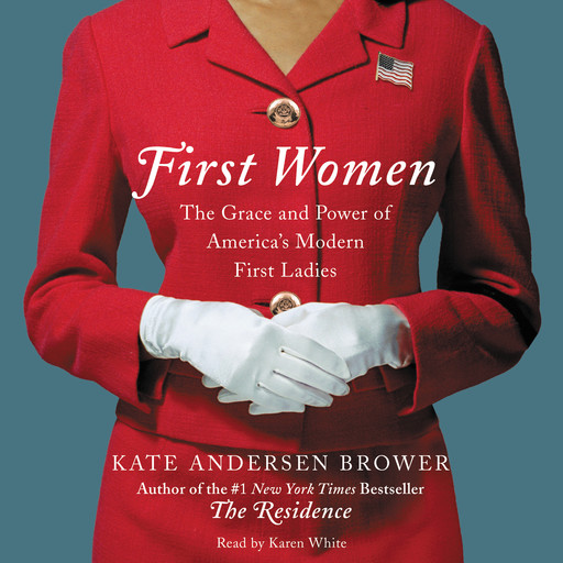 First Women, Kate Andersen Brower