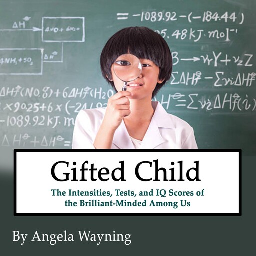 Gifted Child, Angela Wayning