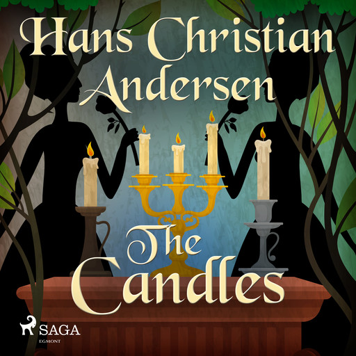 The Candles, Hans Christian Andersen