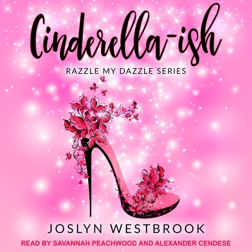 Cinderella-ish, Joslyn Westbrook