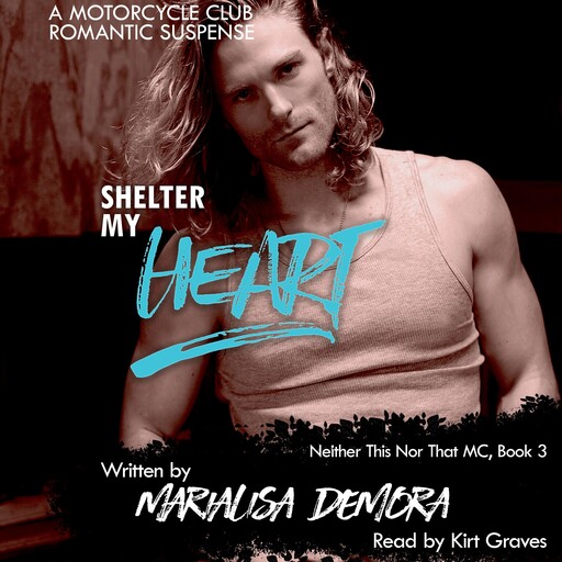 Shelter My Heart, MariaLisa deMora