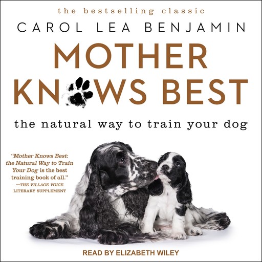 Mother Knows Best, Carol Lea Benjamin