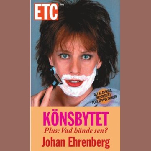 Könsbytet, Johan Ehrenberg