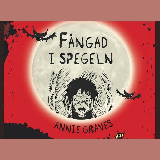 Mardrömsklubben 3: Fångad i spegeln, Annie Graves