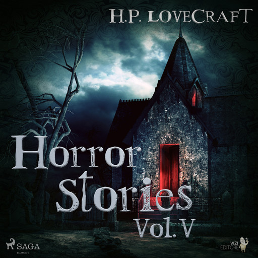 H. P. Lovecraft – Horror Stories Vol. V, Howard Lovecraft
