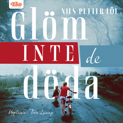 Glöm inte de döda, Nils-Petter Löf