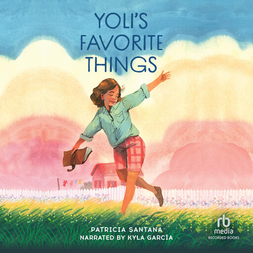 Yoli's Favorite Things, Patricia Santana