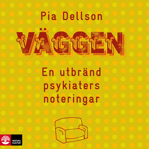 Väggen, Pia Dellson
