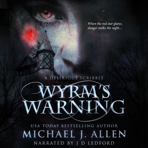 Wyrm's Warning, Michael Allen