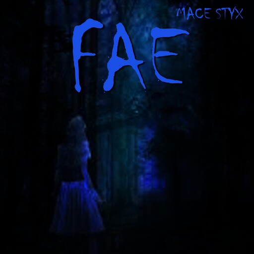 Fae, Mace Styx