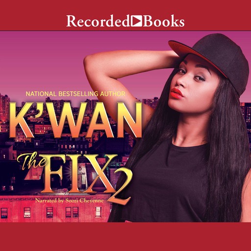 The Fix 2, K'wan