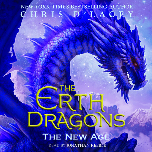 The New Age (The Erth Dragons #3), Chris d'Lacey