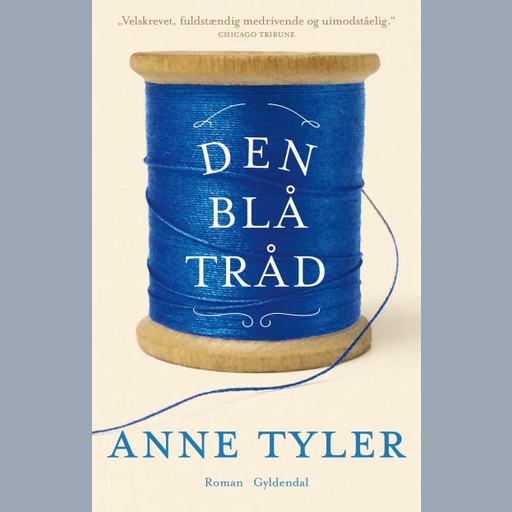 Den blå tråd, Anne Tyler