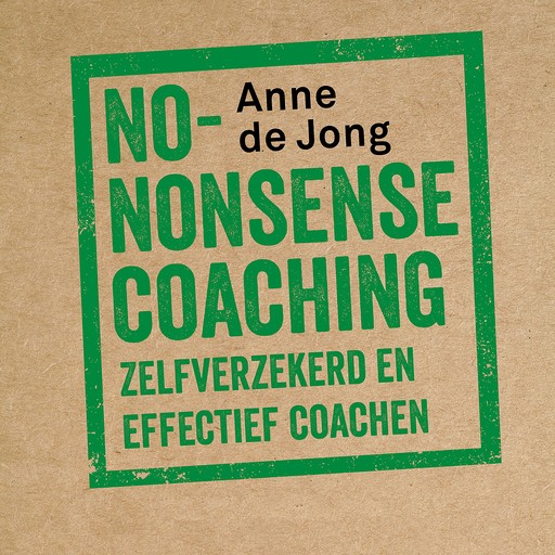 No-nonsense coaching, Anne de Jong