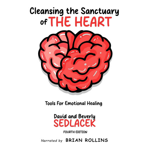 Cleansing the Sanctuary of the Heart, Beverly Sedlacek, David