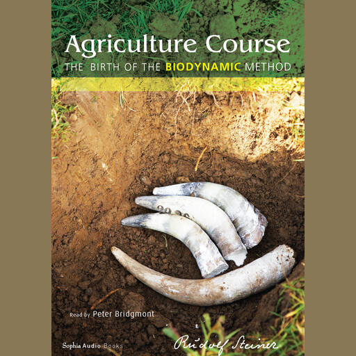 Agriculture Course, Rudolf Steiner