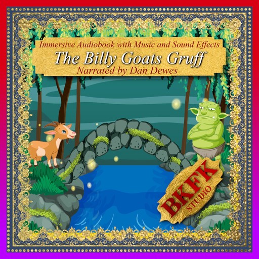 The Billy Goats Gruff, BKFK Studio