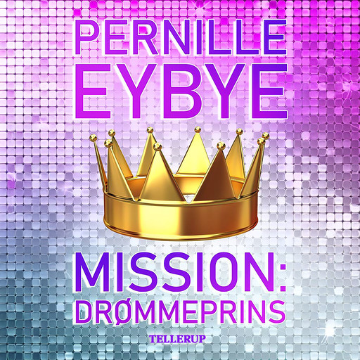 Mission: Drømmeprins, Pernille Eybye