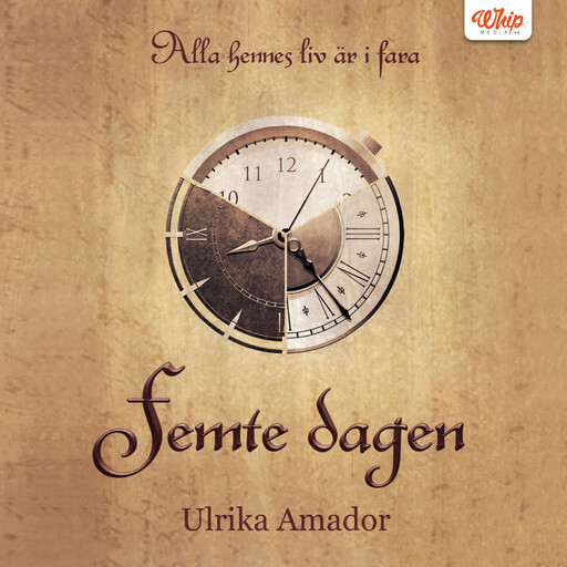 Femte dagen, Ulrika Amador