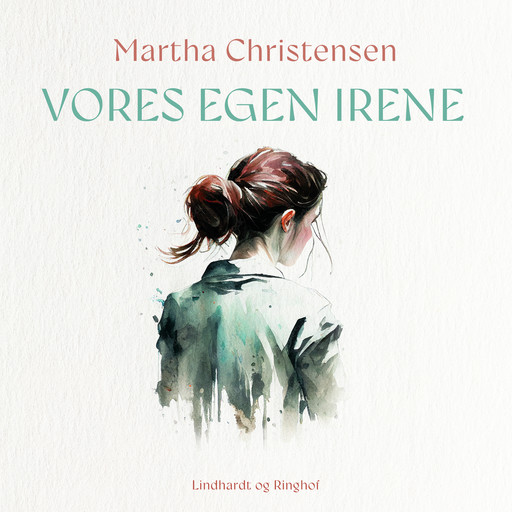 Vores egen Irene, Martha Christensen