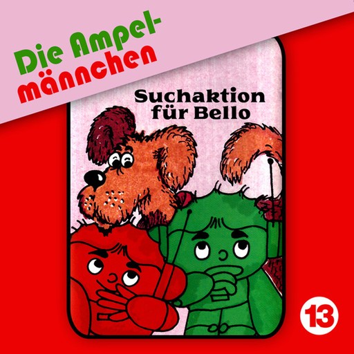 13: Suchaktion für Bello, Erika Immen, Fritz Hellmann, Joachim Richert