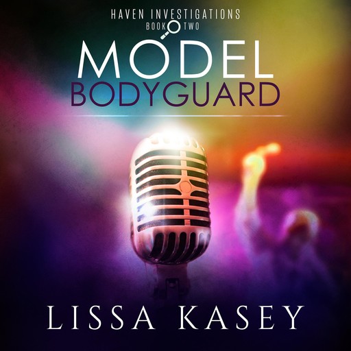 Model Bodyguard, Lissa Kasey