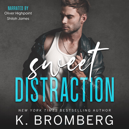 Sweet Distraction, K. Bromberg