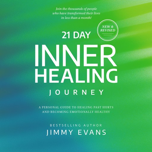21 Day Inner Healing Journey, Jimmy Evans