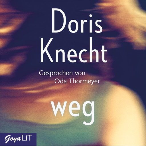 weg, Doris Knecht
