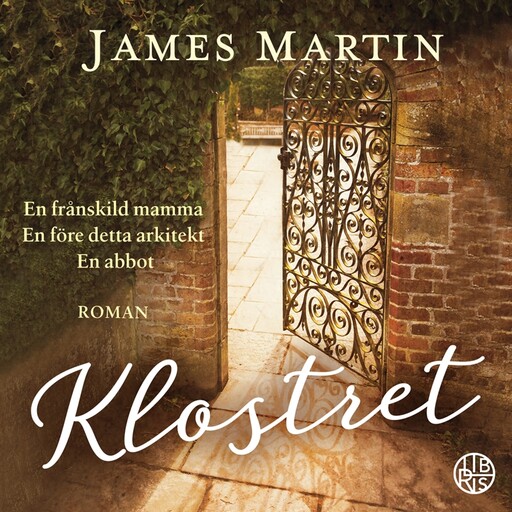 Klostret, James Martin