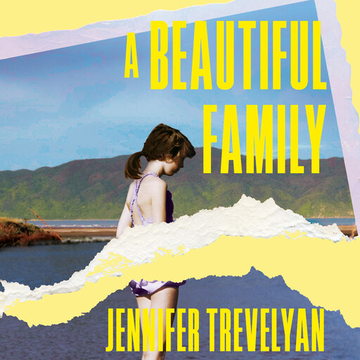 A Beautiful Family, Jennifer Trevelyan