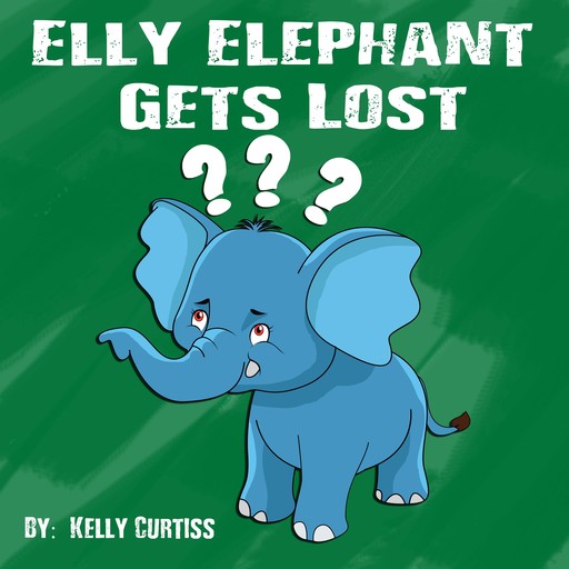 Elly Elephant, Kelly Curtiss