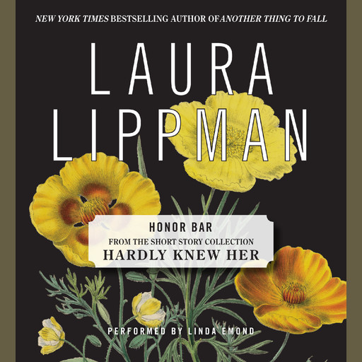 Honor Bar, Laura Lippman