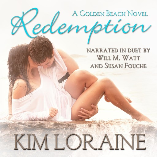 Redemption, Kim Loraine