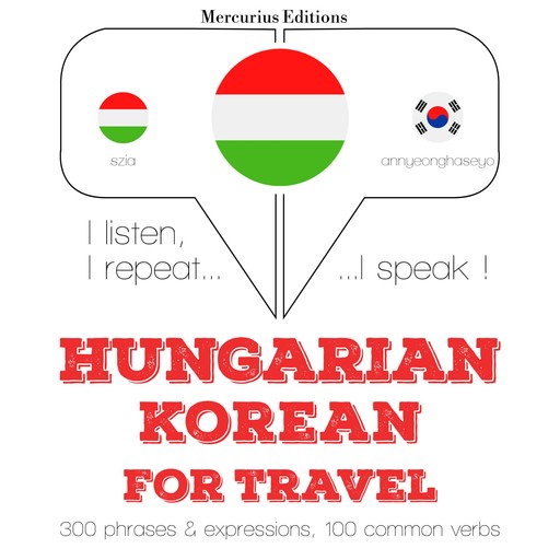 Magyar - koreai: utazáshoz, JM Gardner
