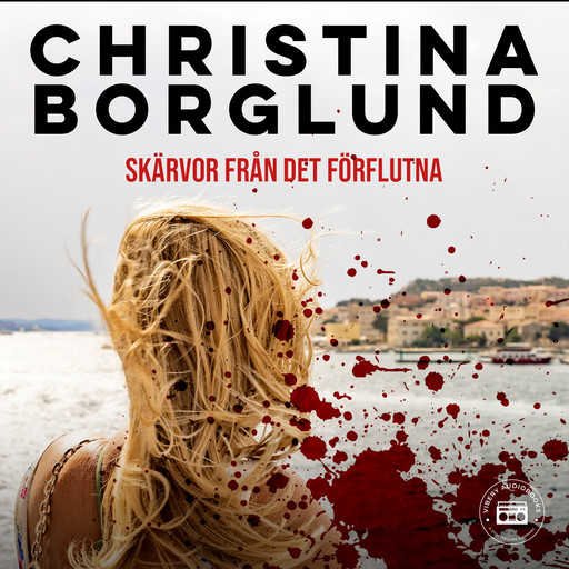 Skärvor från det förflutna, Christina Borglund