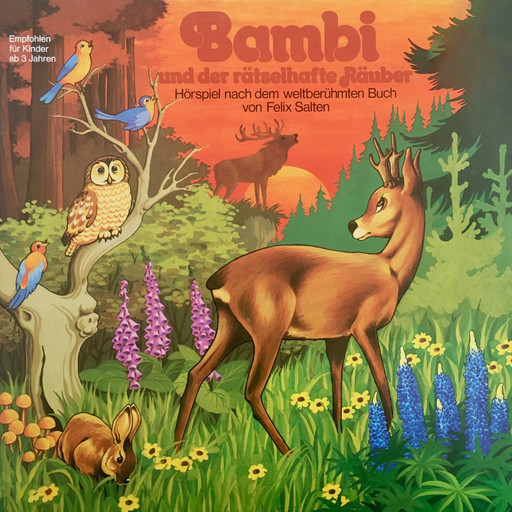 Bambi, Folge 3: Bambi und der rätselhafte Räuber, Felix Salten, Peter Lach