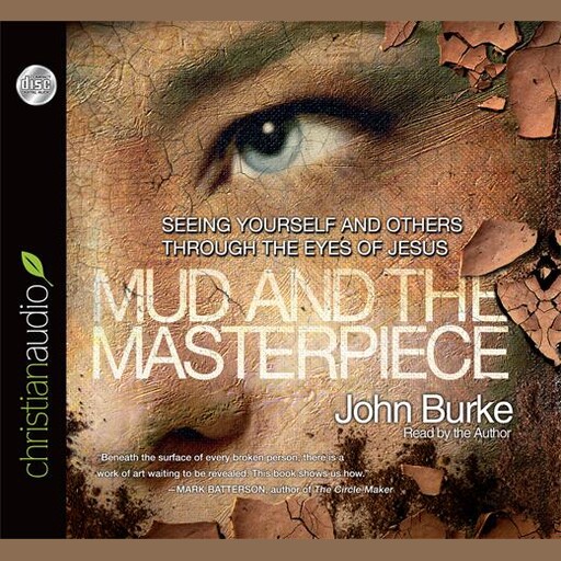 The Mud and the Masterpiece, John Burke