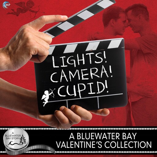Lights, Camera, Cupid!, L.A.Witt, Amy Lane, Z.A.Maxfield, Anne Tenino, SE Jakes
