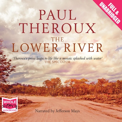 The Lower River, Paul Theroux