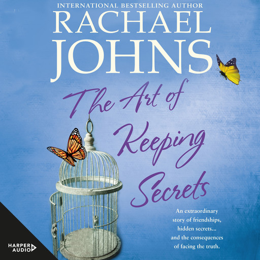 The Art Of Keeping Secrets, Rachael Johns