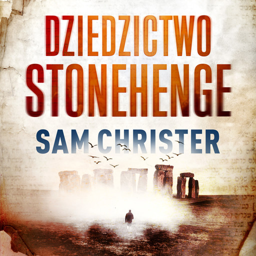 Dziedzictwo Stonehenge, Sam Christer