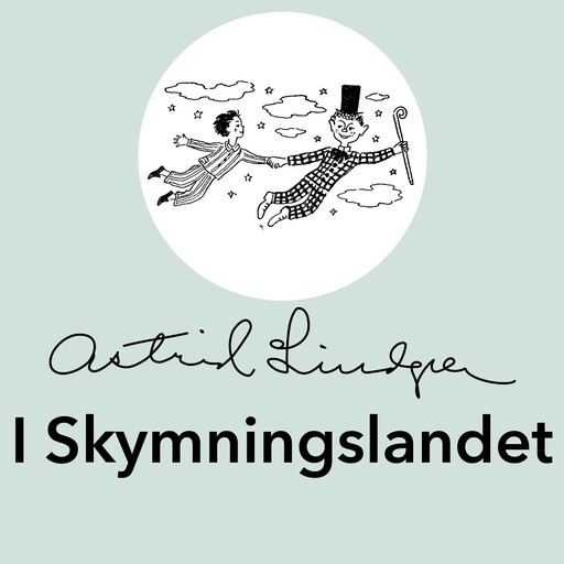 I Skymningslandet, Astrid Lindgren
